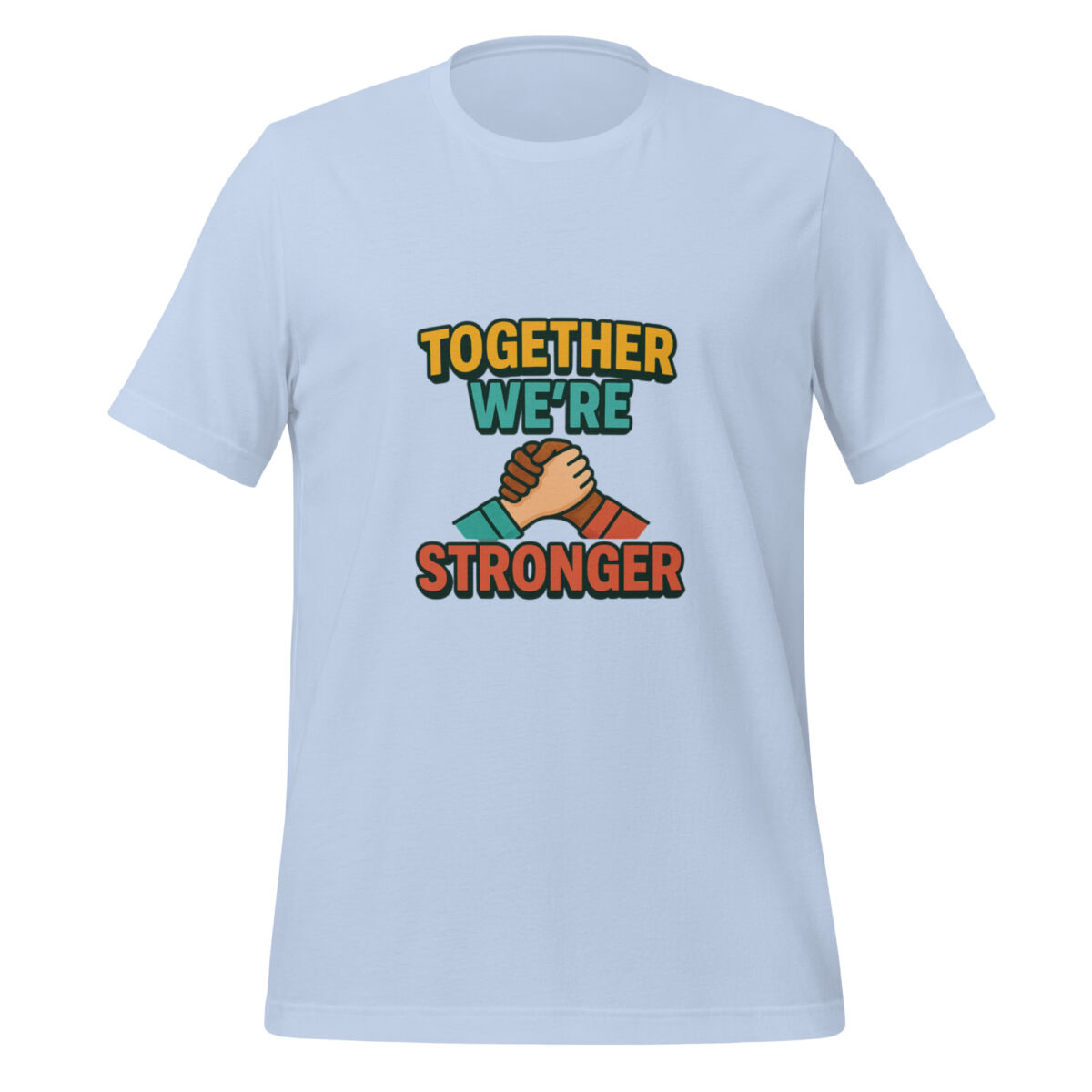 Together We’re Stronger t-shirt - Image 6