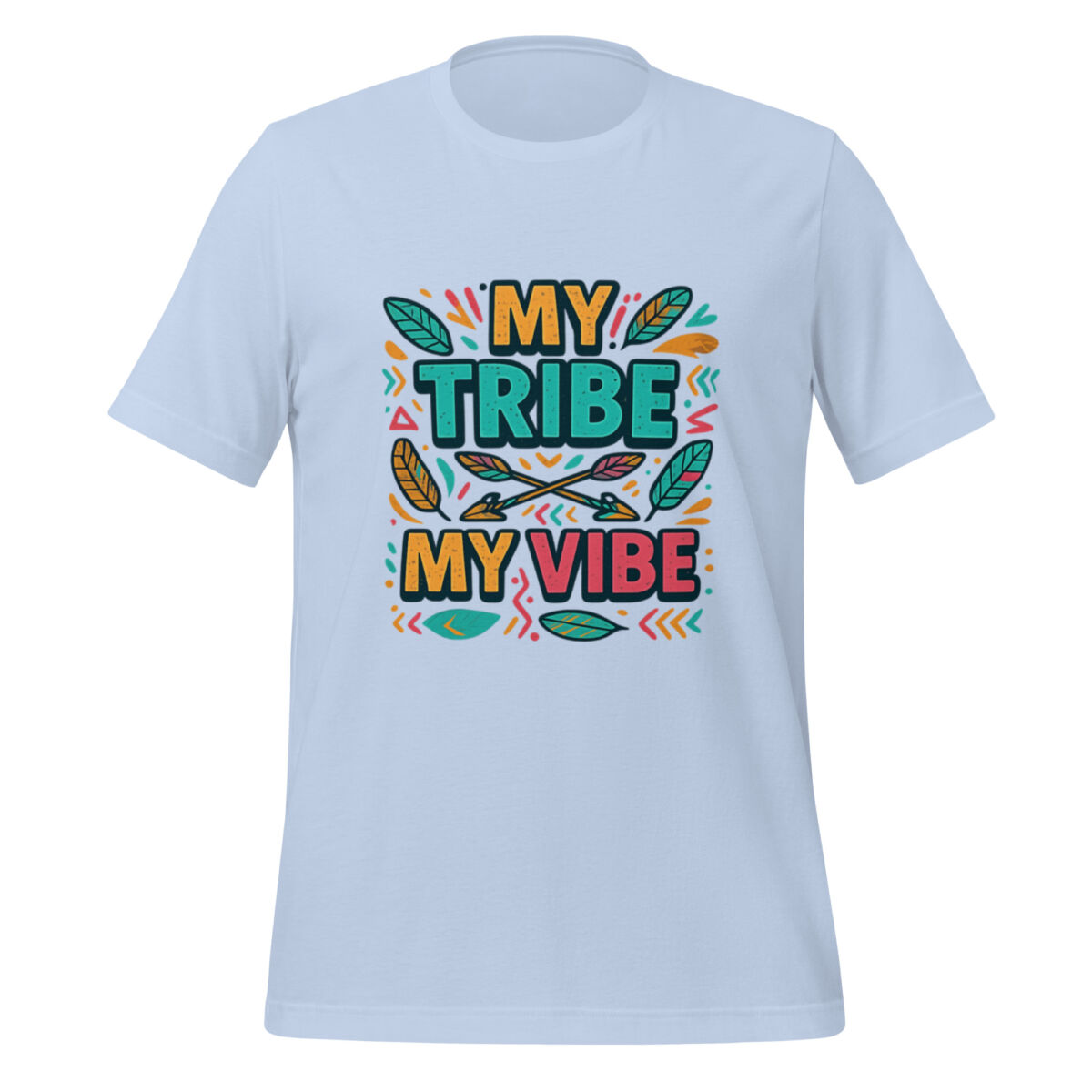 My Tribe, My Vibe t-shirt - Image 5