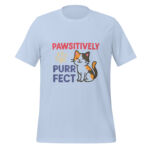 Pawsitively Purrfect t-shirt - Image 6