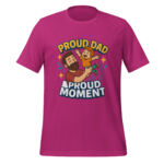 Proud Dad, Proud Moment t-shirt - Image 3