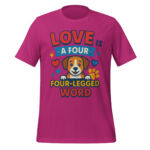 Love is a Four-Legged Word t-shirt - Image 3