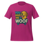 You Had Me at Woof t-shirt - Image 3