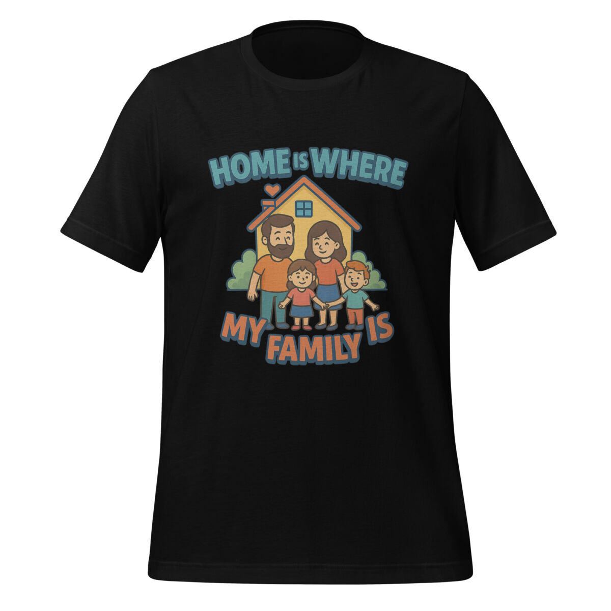 Home is Where My Family Is t-shirt - Image 2