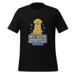 My Dog Understands Me Better Than People t-shirt - Image 2