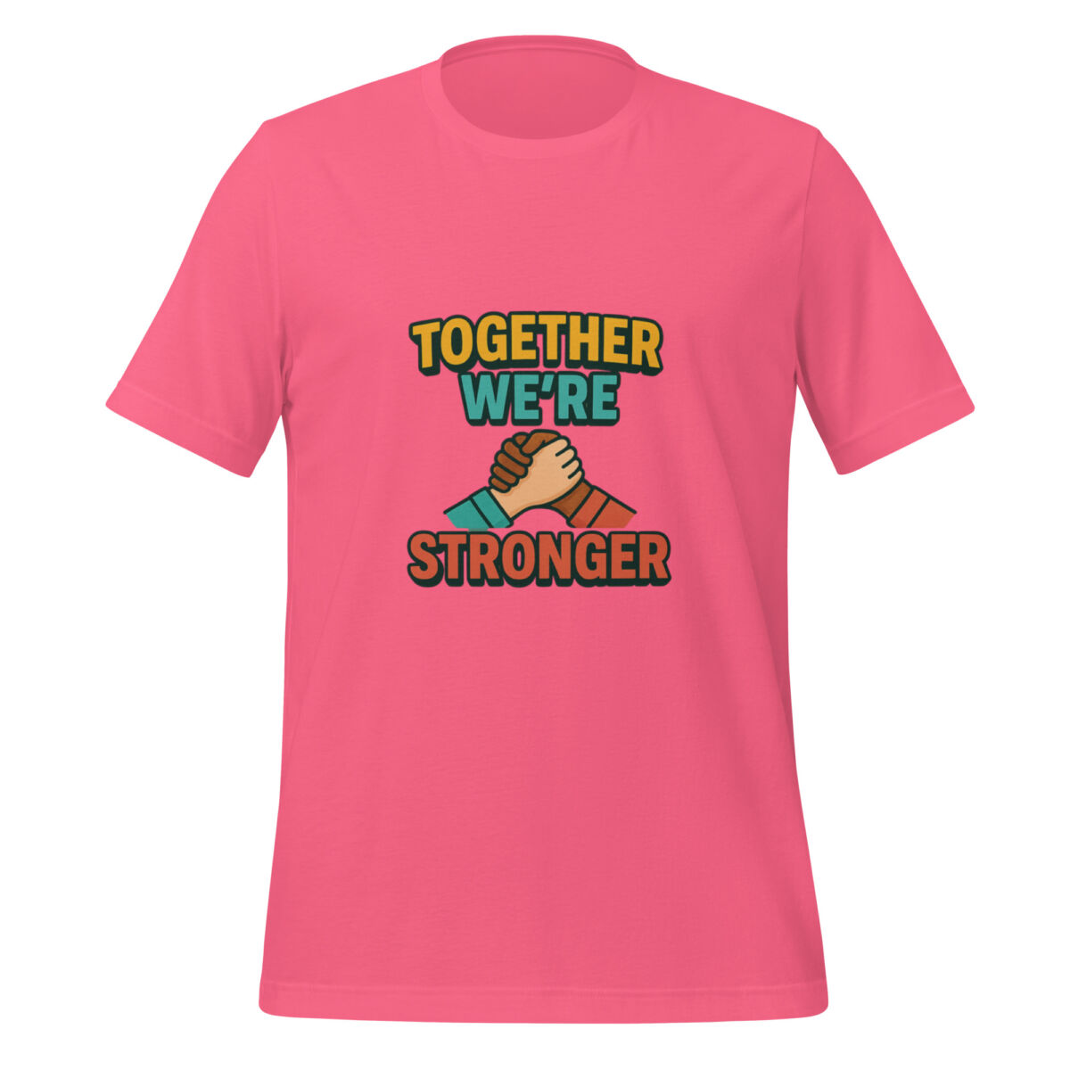 Together We’re Stronger t-shirt - Image 4