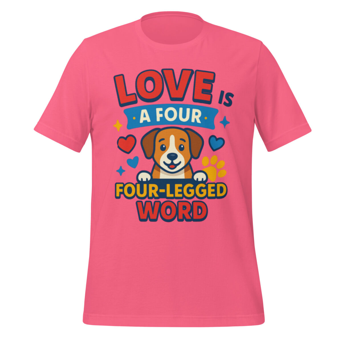 Love is a Four-Legged Word t-shirt - Image 4