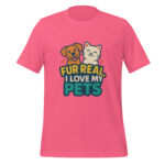 Fur Real, I Love My Pets t-shirt - Image 3