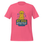 My Dog Understands Me Better Than People t-shirt - Image 3