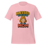 Blessed to Be Called Mom t-shirt