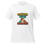 Together We’re Stronger t-shirt