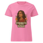 Strength in Her Soul Women’s t-shirt - Image 6