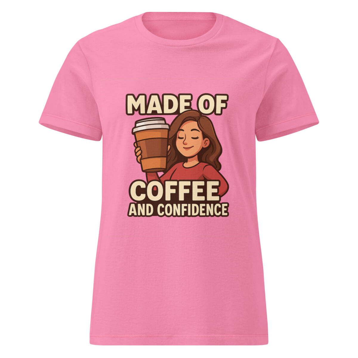Made of Coffee and Confidence Women’s t-shirt - Image 6
