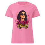 Sassy but Classy Women’s t-shirt - Image 6