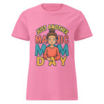 Just Another Mon Day Women’s basic softstyle t-shirt