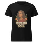 Strength in Her Soul Women’s t-shirt - Image 2