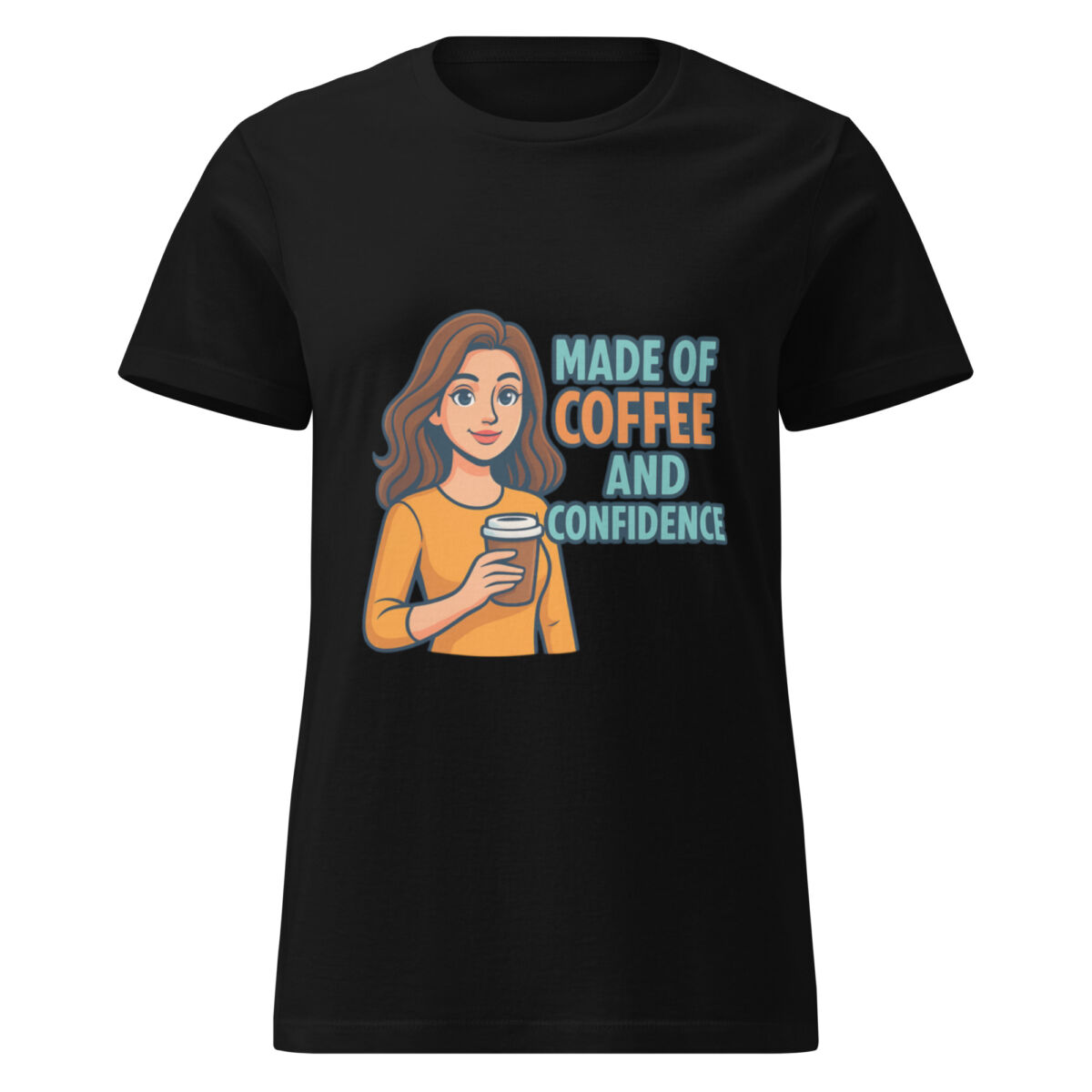Made of Coffee and Confidence Women’s t-shirt - Image 2