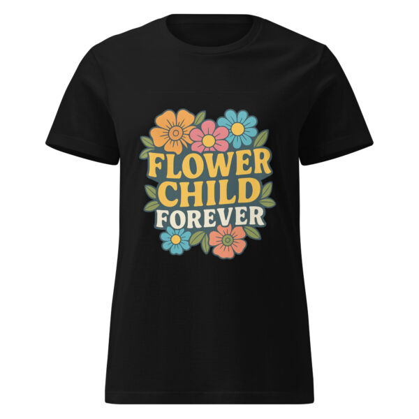 Flower Child Forever Women’s t-shirt