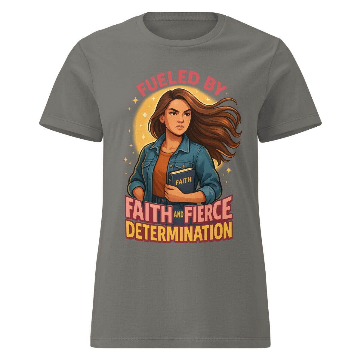 Fueled by Faith and Fierce Determination Women’s t-shirt - Image 5