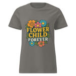 Flower Child Forever Women’s t-shirt - Image 5