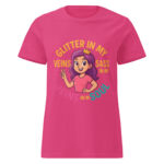 Glitter in My Veins, Sass in My Soul Women’s t-shirt - Image 4