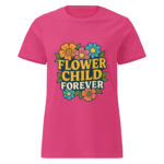 Flower Child Forever Women’s t-shirt - Image 4
