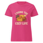 Living the Cozy Life Women’s t-shirt - Image 4