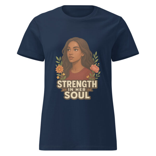 Strength in Her Soul Women’s t-shirt
