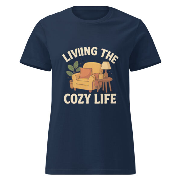 Living the Cozy Life Women’s t-shirt