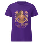 Strength in Her Soul Women’s  t-shirt - Image 4