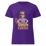 Queen of My Own Castle Women’s t-shirt