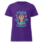 Yoga Vibes Only Women’s t-shirt - Image 4