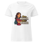 She’s a Warrior, Not a Worrier Women’s t-shirt - Image 7